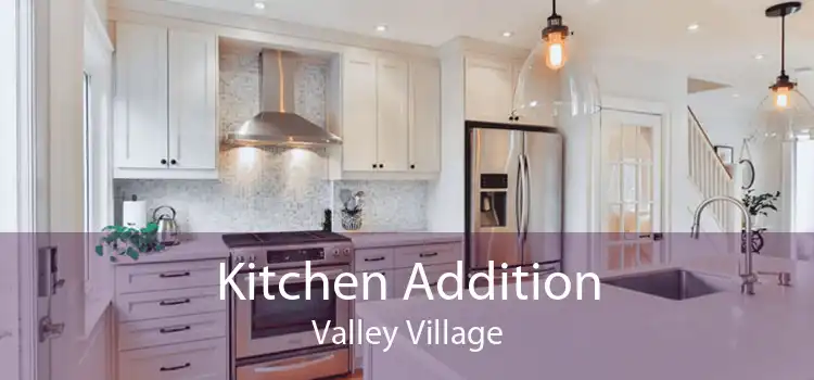 Kitchen Addition Valley Village