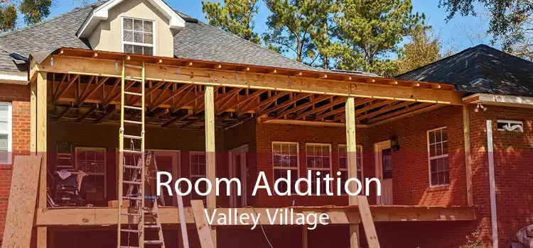 Room Addition Valley Village